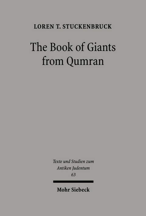 The Book of Giants from Qumran -  Loren T. Stuckenbruck