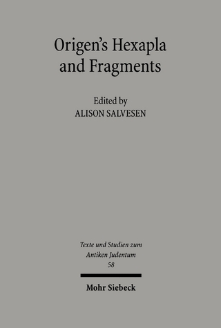 Origen's Hexapla and Fragments