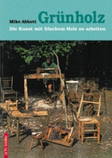 Grünholz - Mike Abbott