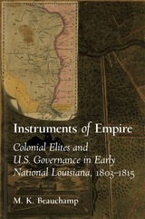 Instruments of Empire - Michael K. Beauchamp