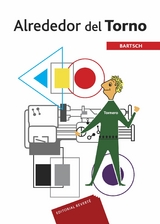 Alrededor del torno -  Walter Bartsch