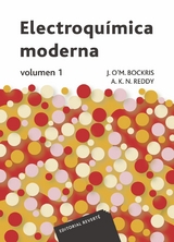 Electroqu&iacute;mica moderna. Volumen 1 -  J. O'M. Bockris,  A. K. N. Reddy