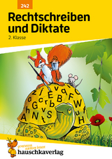 Deutsch 2. Klasse &Uuml;bungsheft - Rechtschreiben und Diktate - Gerhard Widmann