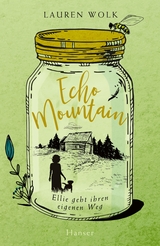 Echo Mountain -  Lauren Wolk