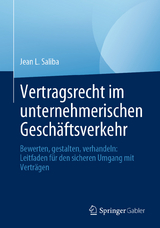 Vertragsrecht im unternehmerischen Geschäftsverkehr -  Jean L. Saliba