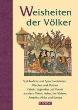 Weisheiten der V&ouml;lker - Karl A Fritz