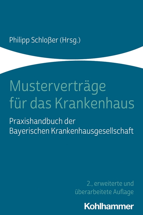 Mustervertr&auml;ge f&uuml;r das Krankenhaus - 
