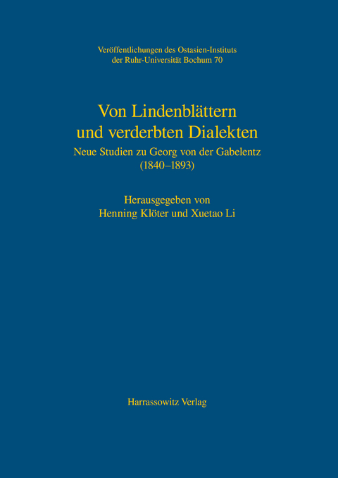 Von Lindenbl&auml;ttern und verderbten Dialekten -  Henning Kl&ouml;ter,  Xuetao Li