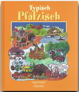 Typisch pf&auml;lzisch - Hajo Knebel