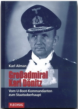 Grossadmiral Karl D&ouml;nitz - Karl Alman