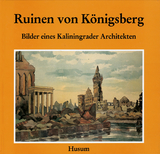 Ruinen von K&ouml;nigsberg - Ronny Kabus
