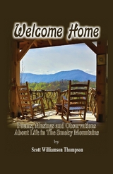 Welcome Home -  Scott Williamson Thompson