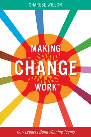 Making Change Work
