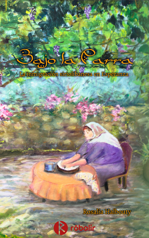 Bajo la parra - Rosal&iacute;a Diana Albute