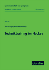 Techniktraining im Hockey - Volker Nagel, Marianne Wulkop