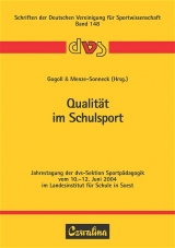Qualit&auml;t im Schulsport - 