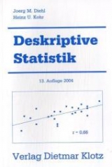 Deskriptive Statistik - Joerg M Diehl, Heinz U Kohr