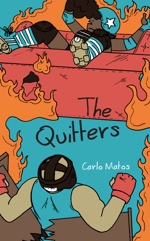 The Quitters - Carlo Matos