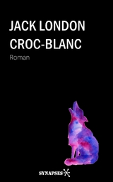 Croc-Blanc - Jack London