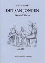 Det san jongen /Das sind Kinder - Elke Roeloffs