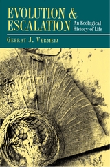Evolution and Escalation - Geerat Vermeij