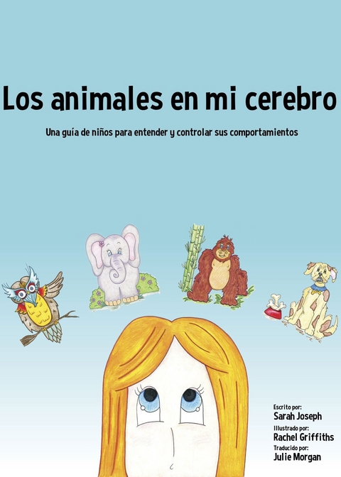 Los animales en mi cerebro -  Sarah Joseph
