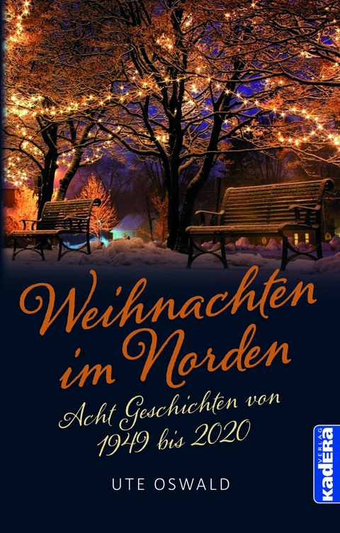 Weihnachten im Norden -  Ute Oswald