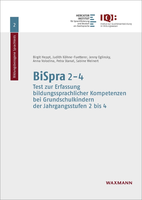 BiSpra 2-4 -  Birgit Heppt,  Judith K&ouml;hne-Fuetterer,  Jenny Eglinsky,  Anna Volodina,  Petra Stanat,  Sabine Weinert