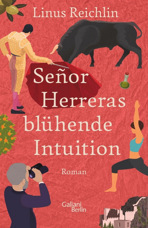 Se&ntilde;or Herreras bl&uuml;hende Intuition - Linus Reichlin
