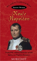 Route Napol&eacute;on - Anton Braun