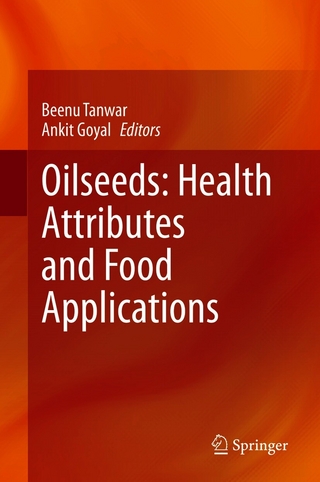 Oilseeds: Health Attributes and Food Applications