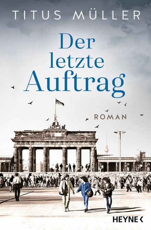 Der letzte Auftrag - Titus M&uuml;ller