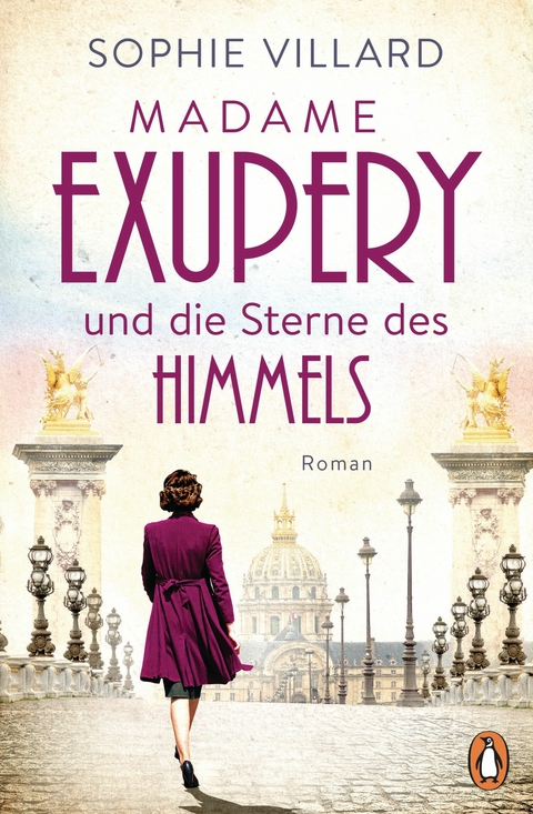 Madame Exup&eacute;ry und die Sterne des Himmels - Sophie Villard