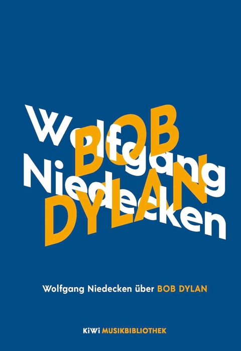 Wolfgang Niedecken &uuml;ber Bob Dylan - Wolfgang Niedecken