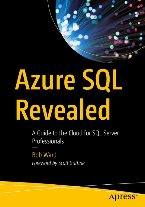 Azure SQL Revealed - Bob Ward
