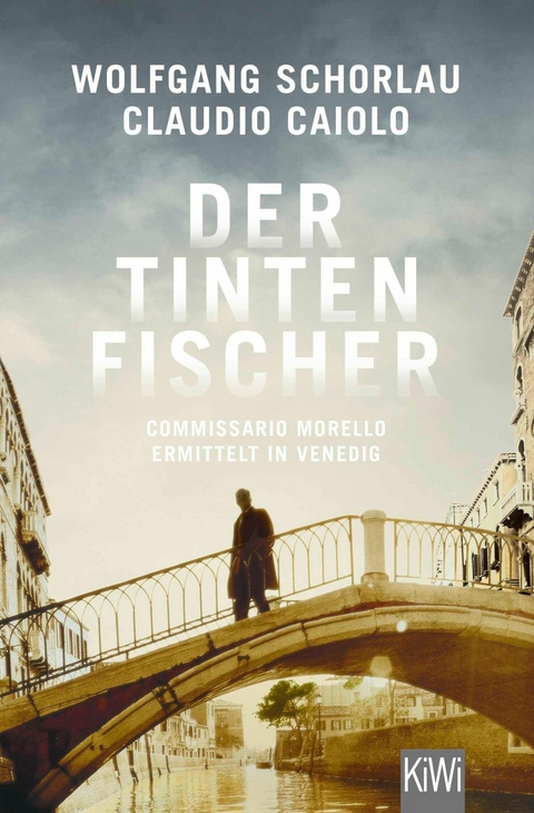 Der Tintenfischer - Wolfgang Schorlau, Claudio Caiolo