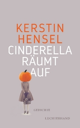 Cinderella r&auml;umt auf - Kerstin Hensel