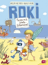 ROKI &ndash; Ferien mit Schatz-Schlamassel - Andreas H&uuml;ging, Angelika Niestrath