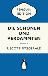 Die Sch&ouml;nen und Verdammten - F. Scott Fitzgerald