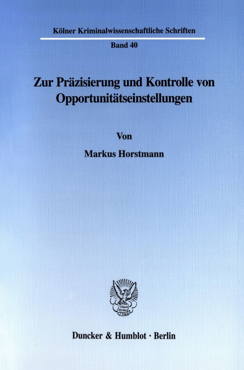 Zur Präzisierung und Kontrolle von Opportunitätseinstellungen. -  Markus Horstmann