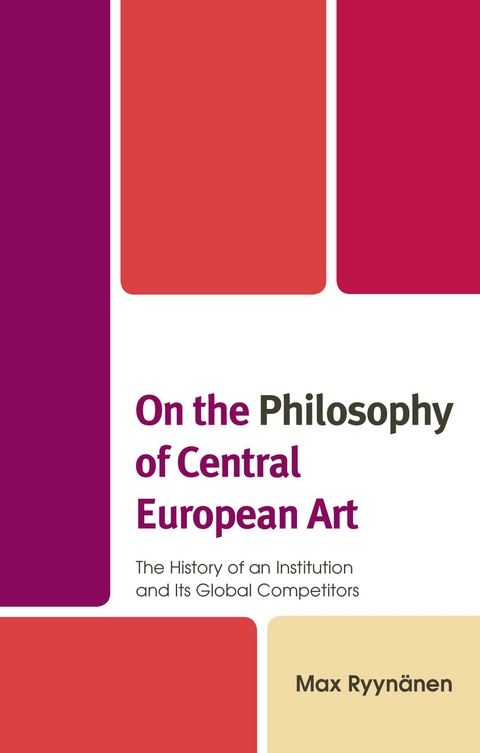 On the Philosophy of Central European Art -  Max Ryynanen