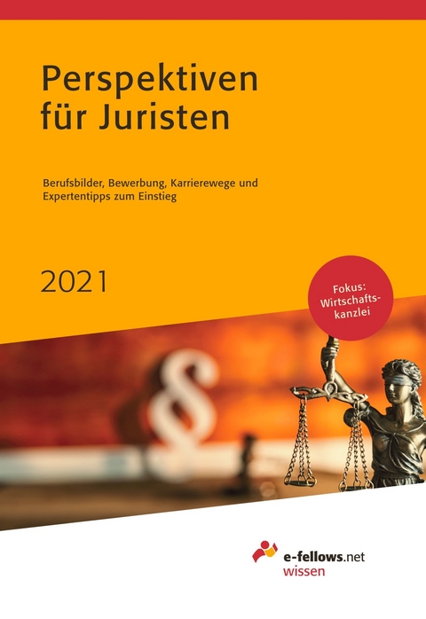 Perspektiven f&uuml;r Juristen 2021