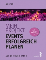 Mein Projekt: Events erfolgreich planen -  Ren&eacute; Merten