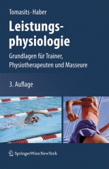 Leistungsphysiologie - Tomasits, Josef; Haber, Paul