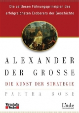 Alexander der Grosse - Partha Bose
