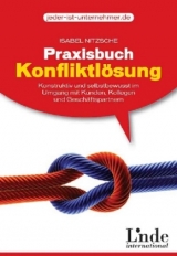 Praxisbuch Konfliktl&ouml;sung - Isabel Nitzsche