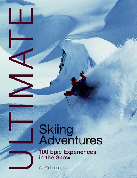 Ultimate Skiing Adventures -  Alf Alderson