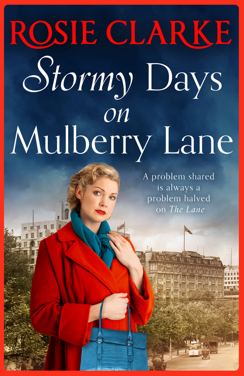 Stormy Days On Mulberry Lane - Rosie Clarke