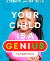 Your Child is a Genuis - Adebayo Akinrinola