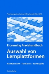 E-Learning Praxishandbuch. Auswahl von Lernplattformen